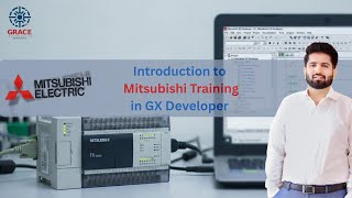 Introduction to Mitsubishi GX Developer Training