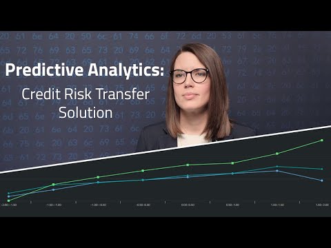 Predictive Analytics: Credit Risk Transfer Solution