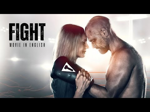 Action Drama Movie | FIGHT | Best Movies in English | 4K