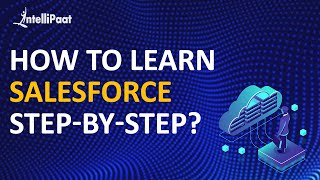 Journey into Saleforce | Salesforce Tutorial | Salesforce Online Training - Intellipaat
