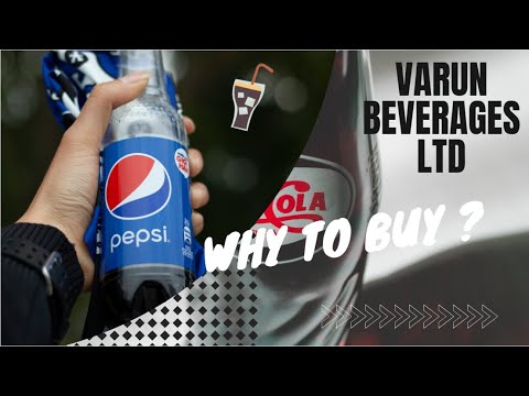 Why to buy Varun Beverages Ltd ? VBL - Business analysis & Fundamental analysis - share price growth