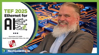 TEF 2025: Network Interoperability: Hyperscalers and Ethernet Standards