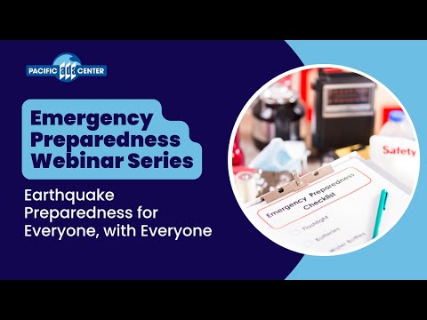 01/09/2020 - Earthquake Preparedness for Everyone, with Everyone