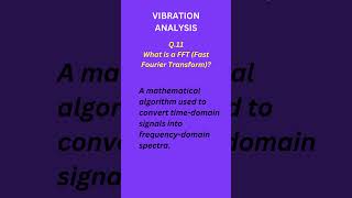 #What is a FFT Fast Fourier Transform, #vibration, #TSI, #analysis
