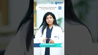 Robotic Surgery in Gynaecology: Precision Meets Recovery