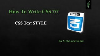 11 CSS TEXT STYLE CSS  || CSS بالعربي