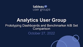 Analytics Tableau User Group - 27 October, 2022