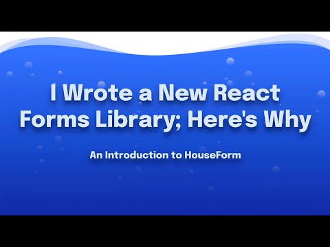 I Wrote a New React Forms Library; Here's Why (March 2023) - Corbin Crutchley