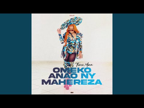 Omeko Anao Ny Mahereza