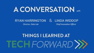 What I Learned At Tech Forward