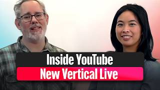 Vertical live on YouTube — Explained!