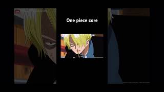 One piece core #onepiece #clips #funny #luffy #zoro #sanji #ussop #ytshorts #nami #youtubeshorts #(: