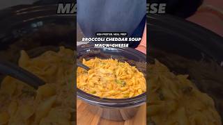 Macro-Friendly, High Protein Broccoli Cheddar Soup Mac N’ Cheese #shorts