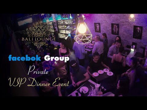 Bali Lounge Facebook Group Private VIP Dinner