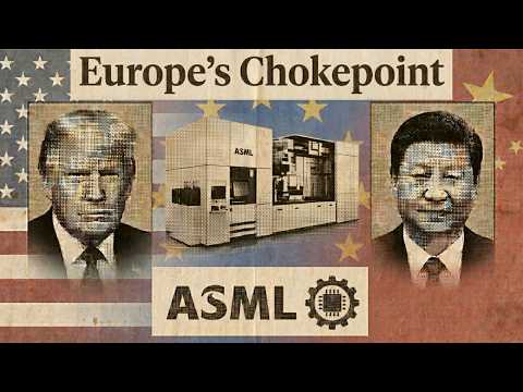 ASML: The European Company at the Centre of The US-China Chip War