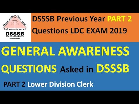 DSSSB LDC Part 2 General Awareness Previous Year Questions | Previous Year Questions 2019 Important