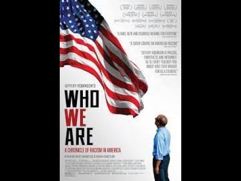 Who We Are  A Chronicle of Racism in America officail treiler (2022) new coming english movie
