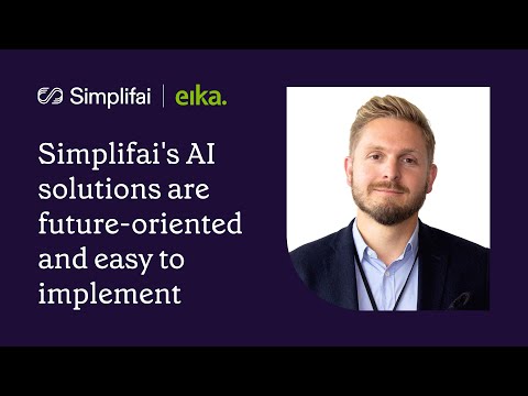 Simplifai's AI solutions are future-oriented and easy to implement