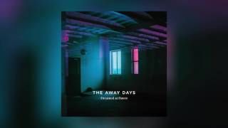 The Away Days - Layers