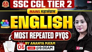 SSC CGL Tier 2 English Previous Year Question Paper | SSC CGL Mains English Practice Set| Ananya Mam