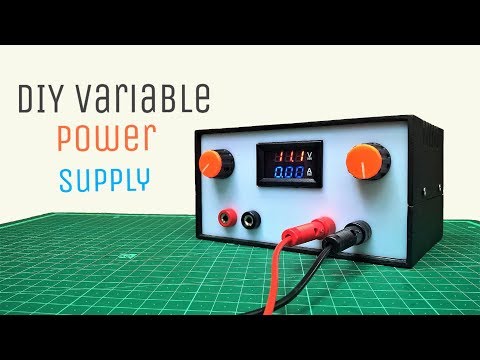 How To Make A DIY Variable Power Supply With Adjustable Voltage(0-30V) And Current(0-10A)
