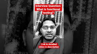What is functional testing? Software testing interview Question #shorts