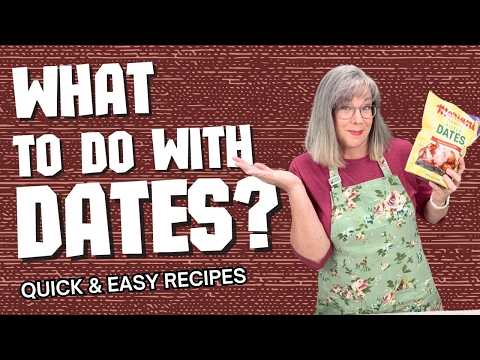 4 Easy Recipes Using Dates | Healthy, Naturally Sweet & Delicious