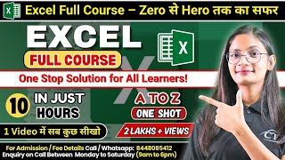 MS Excel full Course in Just 10 Hrs. | Complete MS Excel One Shot Zero to Hero Class | CTA