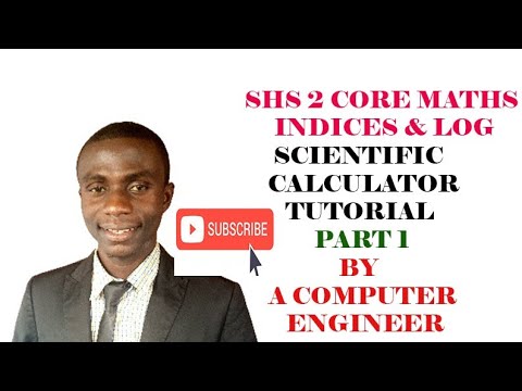 SHS 2 INDICES SCIENTIFIC CALCULATOR TUTORIAL