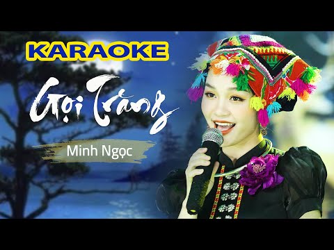Gọi Trăng Karaoke | Beat Chuẩn - Minh Ngọc