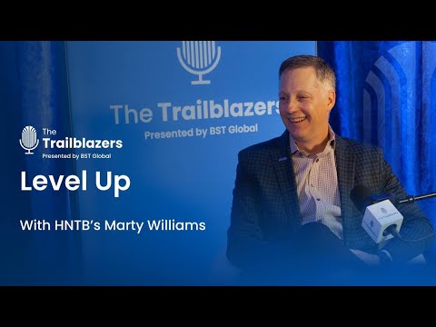 Level Up With HNTB’s Marty Williams