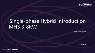 Solinteg Single-Phase Hybrid Inverter: MHS 3-8kW Series