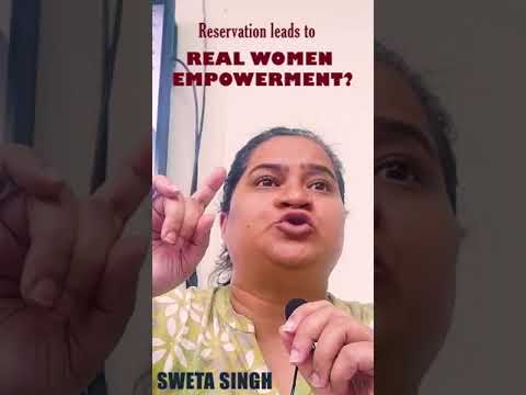 Reservation really empowers women? #womenreservationbill2023