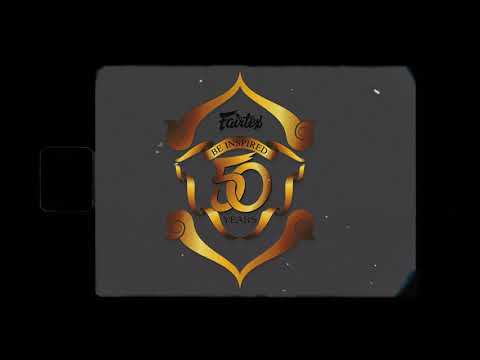 Fairtex 50 Promotional Video