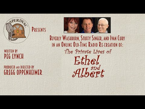 "Ethel & Albert" by Peg Lynch
