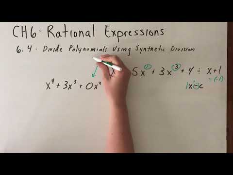 6.4 - Divide Polynomials Using Synthetic Division