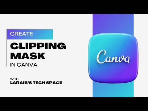 Clipping Mask I How to Create Clipping Mask in Canva | Just in 2 Mins