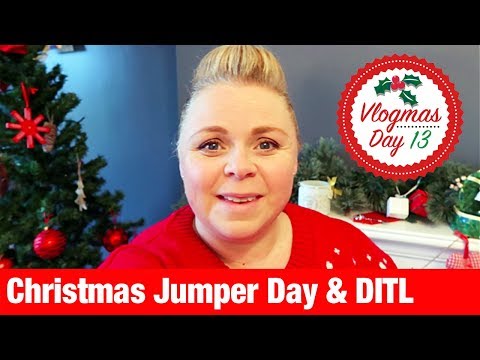 VLOGMAS 2017 - Day 13 - My not so interesting DITL & Christmas Jumper Day at work | Our Family Life