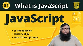JavaScript Full Course | JavaScript Tutorial For Beginners - What is JavaScript - Class 01.