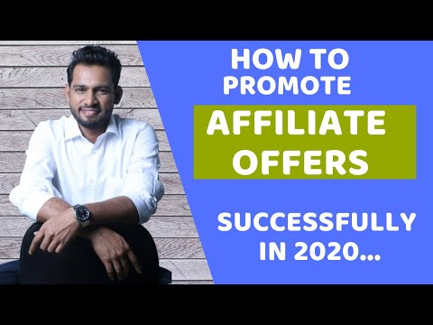 How to promote Affiliate products successfully in 2020 - Affiliate Entrepreneur Episode. 13
