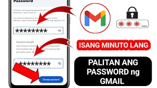 Paano Madaling Baguhin ang Password ng Gmail