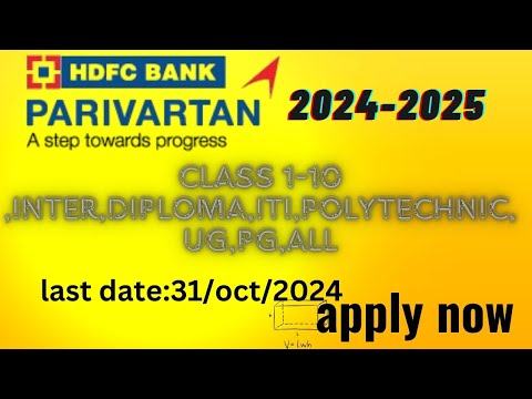 HDFC parivartan scholarship 2024-2025  తెలుగులో || scholarship || #2024
