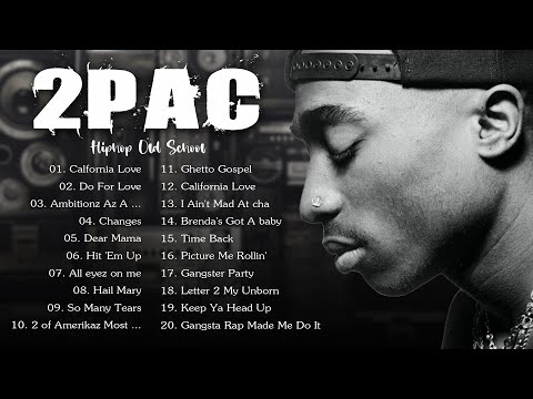 2PAC Greatest Hits Full Album 2023 - Best 90's - HIP HOP OLD SCHOOL MIX