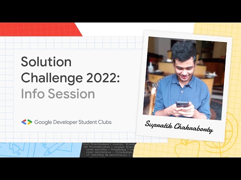 Google Solution Challenge 2022: Info Session