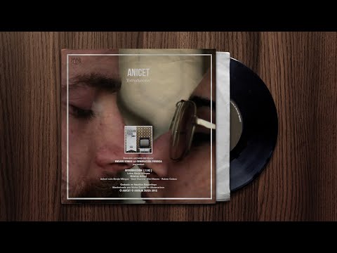 Anicet · Introducción