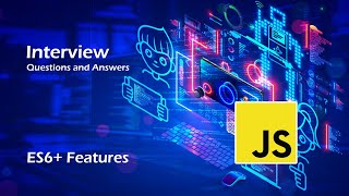 Unlock the Power of Modern JavaScript (ES6+)! 🚀 | Interview Questions and Answers #viral #video  