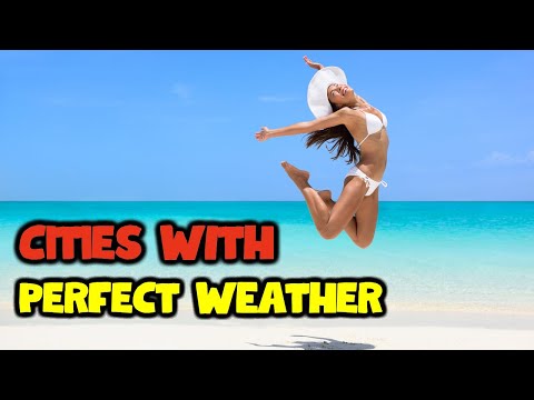 10 Cities with the Best Weather in the United States 2025 || IS ONE NEAR YOU?