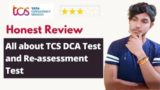 TCS DCA Elevate Wing-1 & Reassessment Exam Review | #tcs #dca