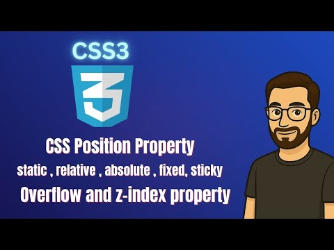 CSS Tutorial for Beginners (Part 7) | Mastering CSS Position , Overflow & z-index with Real Examples