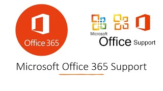 Microsoft Office 365 Support
